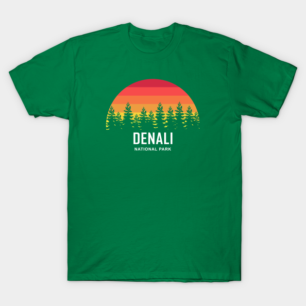 Denali National Park Denali TShirt TeePublic